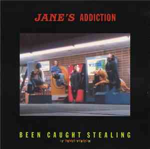 Jane's Addiction - Been Caught Stealing (12