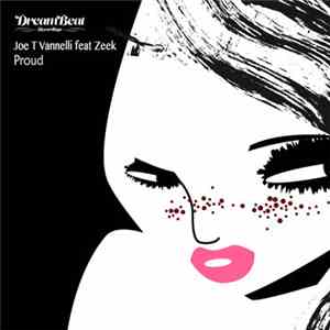 Joe T. Vannelli Featuring Zeek -  Proud And Thankful