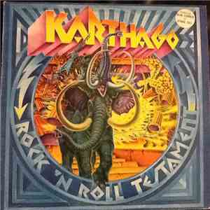 Karthago - Rock 'N' Roll Testament