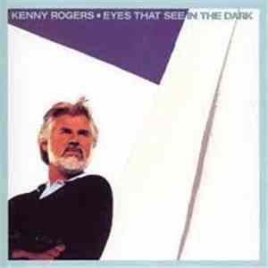 Kenny Rogers - Eyes That See In The Dark