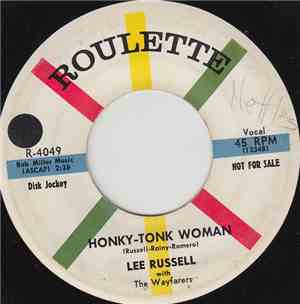 Lee Russell  With The Wayfarers  - Honky-Tonk Woman