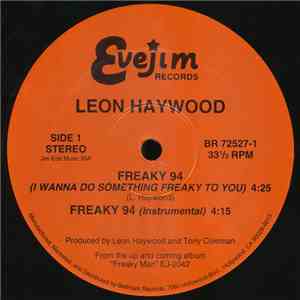 Leon Haywood - Freaky 94
