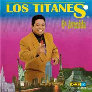 Los Titanes - 6a Avenida