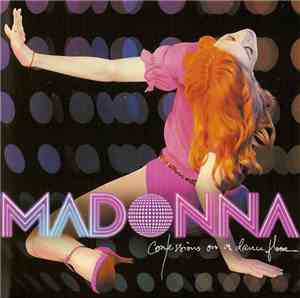 Madonna - Confessions On A Dance Floor