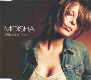 Midisha - Wieder Tun