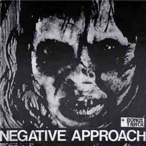 Negative Approach - Negative Approach