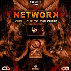 Network  - Yuri / Cut To The Chase