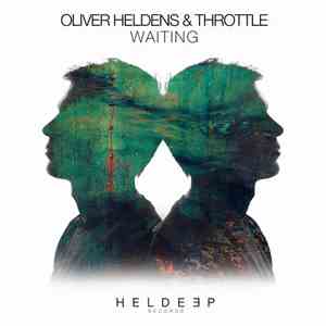 Oliver Heldens & Throttle  - Waiting