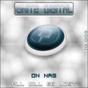 On NRG - All Will Be Lost