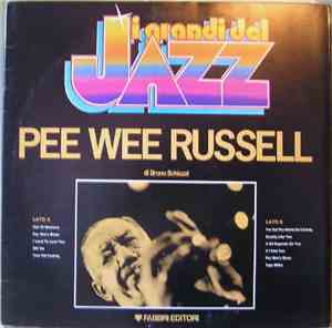 Pee Wee Russell - I Grandi Del Jazz