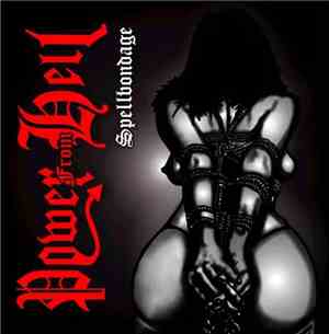 Power From Hell - Spellbondage