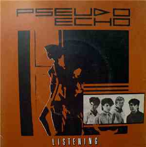 Pseudo Echo - Listening