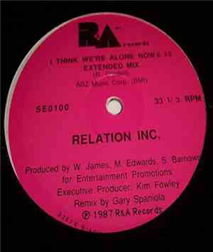 Relation Inc. - I Think We're Alone Now