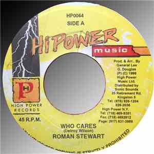 Roman Stewart - Who Cares