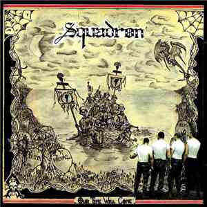 Squadron - Our Time Will Come
