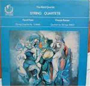 The Alard String Quartet - Karel Husa / Priaulx Rainier - String Quartets ( ...
