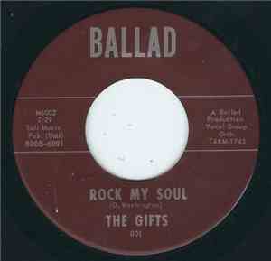 The Gifts - Rock My Soul / Lovin' You