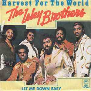 The Isley Brothers - Harvest For The World