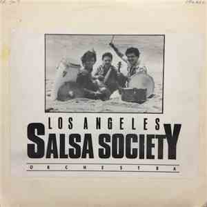 The L.A. Salsa Society - L.A. Salsa Society Orchestra