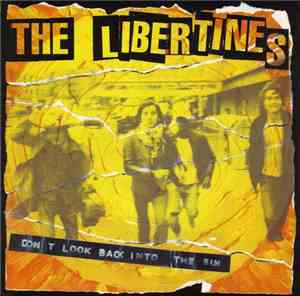 The Libertines - Don't Look Back Into The Sun