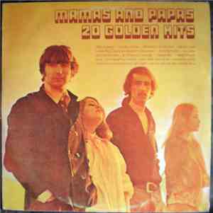 The Mamas & The Papas - 20 Golden Hits