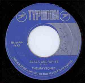 The Maytones - Black And White