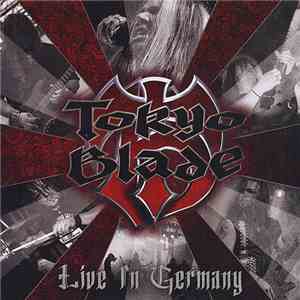 Tokyo Blade - Live In Germany