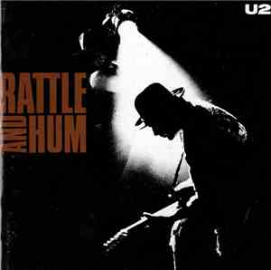 U2 - Rattle And Hum