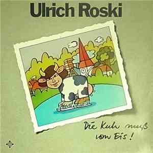 Ulrich Roski - Die Kuh Muß Vom Eis!