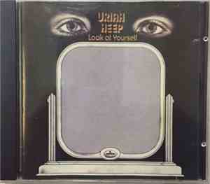 Uriah Heep - Look At Yourself