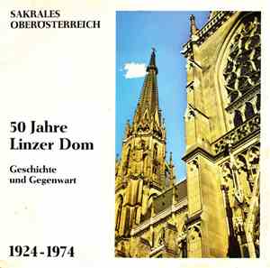 Various - 50 Jahre Linzer Dom (Geschichte Und Gegenwart) 1924-1974
