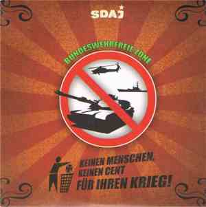 Various - Bundeswehrfreie Zone - Keine Menschen, Keinen Cent Für Ihren Krie ...