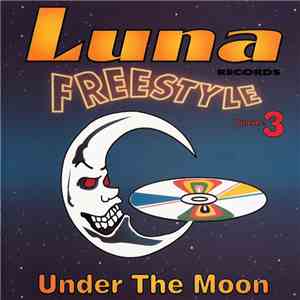 Various - Luna Freestyle, Vol. 3 
