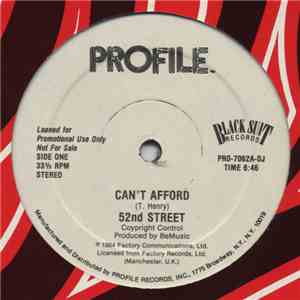 52nd Street - Can't Afford