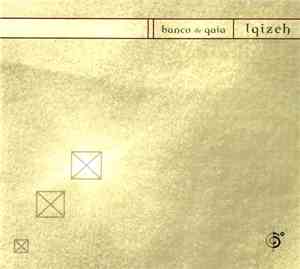 Banco De Gaia - Igizeh