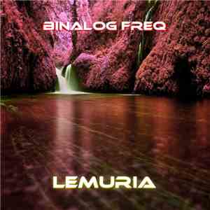 Binalog Freq - Lemuria