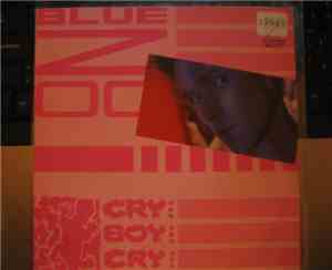 Blue Zoo - Cry Boy Cry