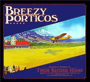Breezy Porticos - These Record Highs