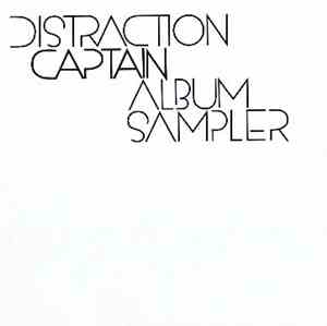 Captain - Distraction (Album Sampler)
