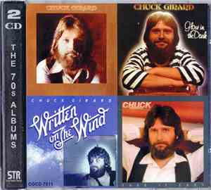 Chuck Girard - The 70s Albums