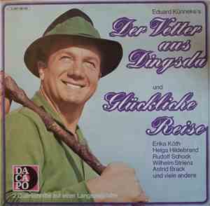 Eduard Künneke - Der Vetter Aus Dingsda / Glückliche Reise