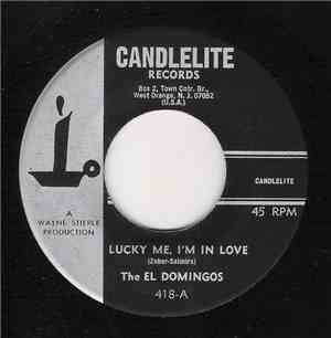 El Domingos - Lucky Me, I'm In Love / Made In Heaven
