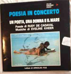 Eveline Kheer - Poesia In Concerto - Un Poeta, Una Donna E Il Mare