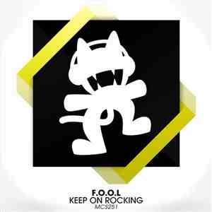 F.O.O.L - Keep On Rocking