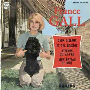 France Gall - Attends Ou Va-T'En