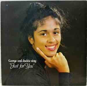 George And Jackie - George And Jackie Sing Just For You