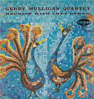 Gerry Mulligan Quartet - Reunion With Chet Baker