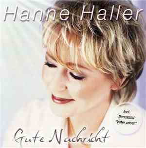 Hanne Haller - Gute Nachricht