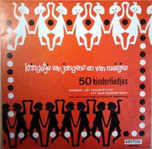 Het Kinderkoor De Favorietjes , Conducted by Joyce Duijtshof-Jansen - Kringetje Van Jongens En Van Meisjes