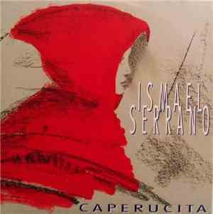 Ismael Serrano - Caperucita